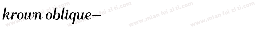 krown oblique字体转换